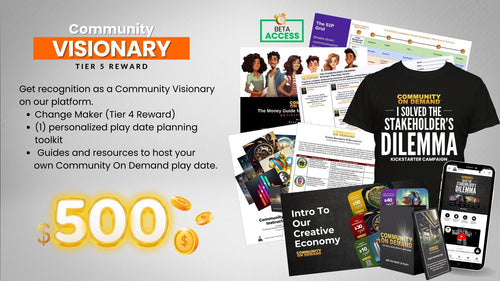 Community Visionary - Tier 5 Reward $500