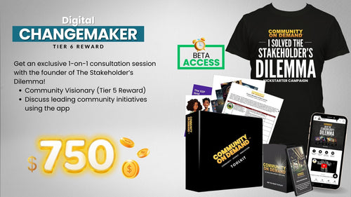 Digital Changemaker - Tier 6 Reward $750